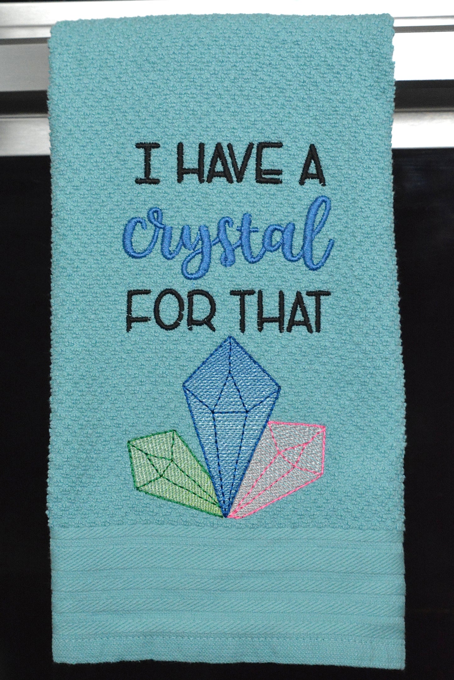 I Have a Crystal for That Hand Towel