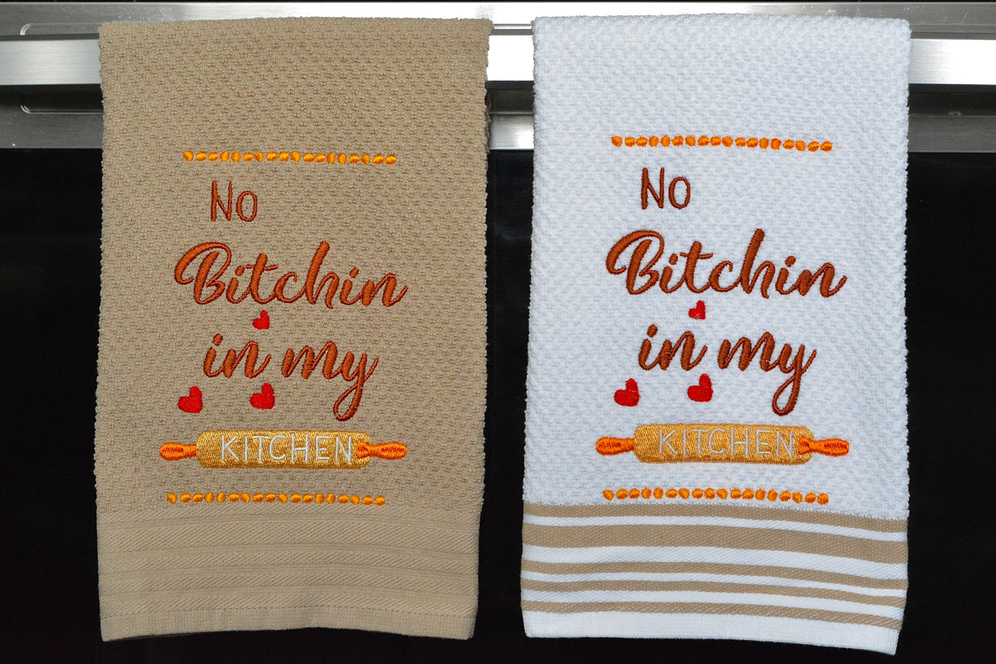 No Bitchin’ in my Kitchen Hand Towel